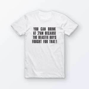 You can drink at 7am